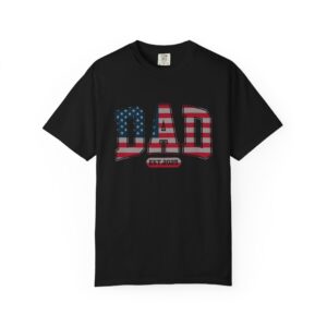 DAD EST. 2025 American Flag Shirt – Patriotic First Father’s Day Gift for New Dads, Grandpas, Veterans – Comfort Colors Tee